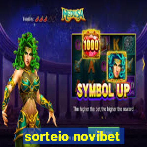 sorteio novibet